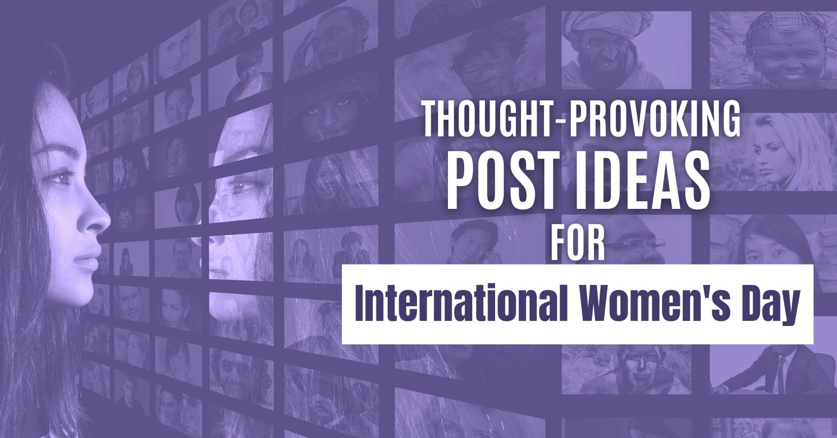 Social media post ideas for International Women's Day