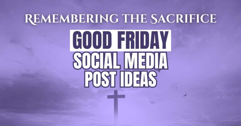 Good Friday Social Media Post Ideas (Good Friday Social Media Posts)