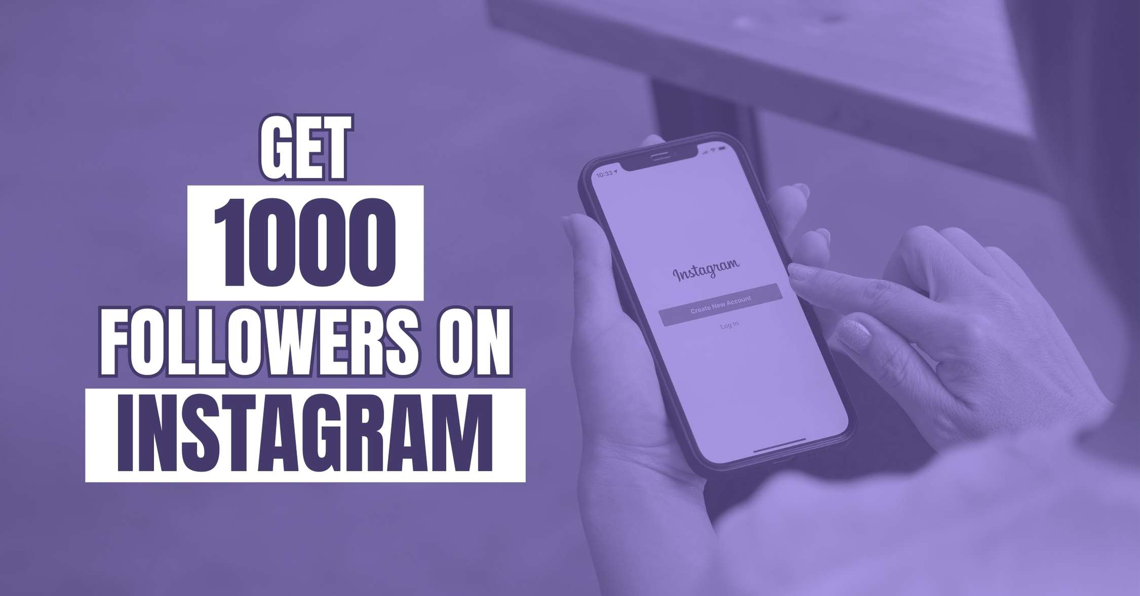 How To Get 1000 Followers On Instagram Organically