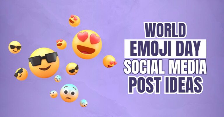 World Emoji Day Social Media Post Ideas