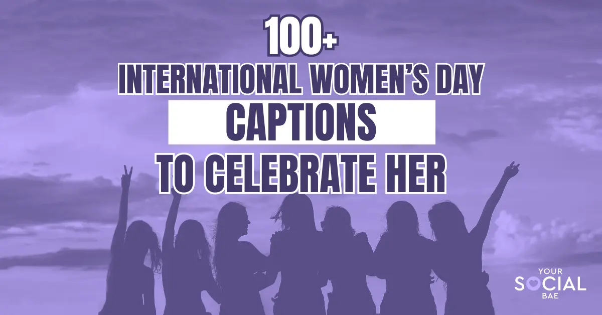 International Women's Day Captions to Celebrate Her