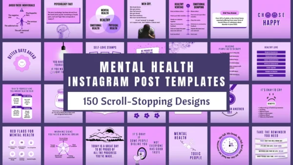 150 Mental Health Canva Templates for Instagram/Social Media
