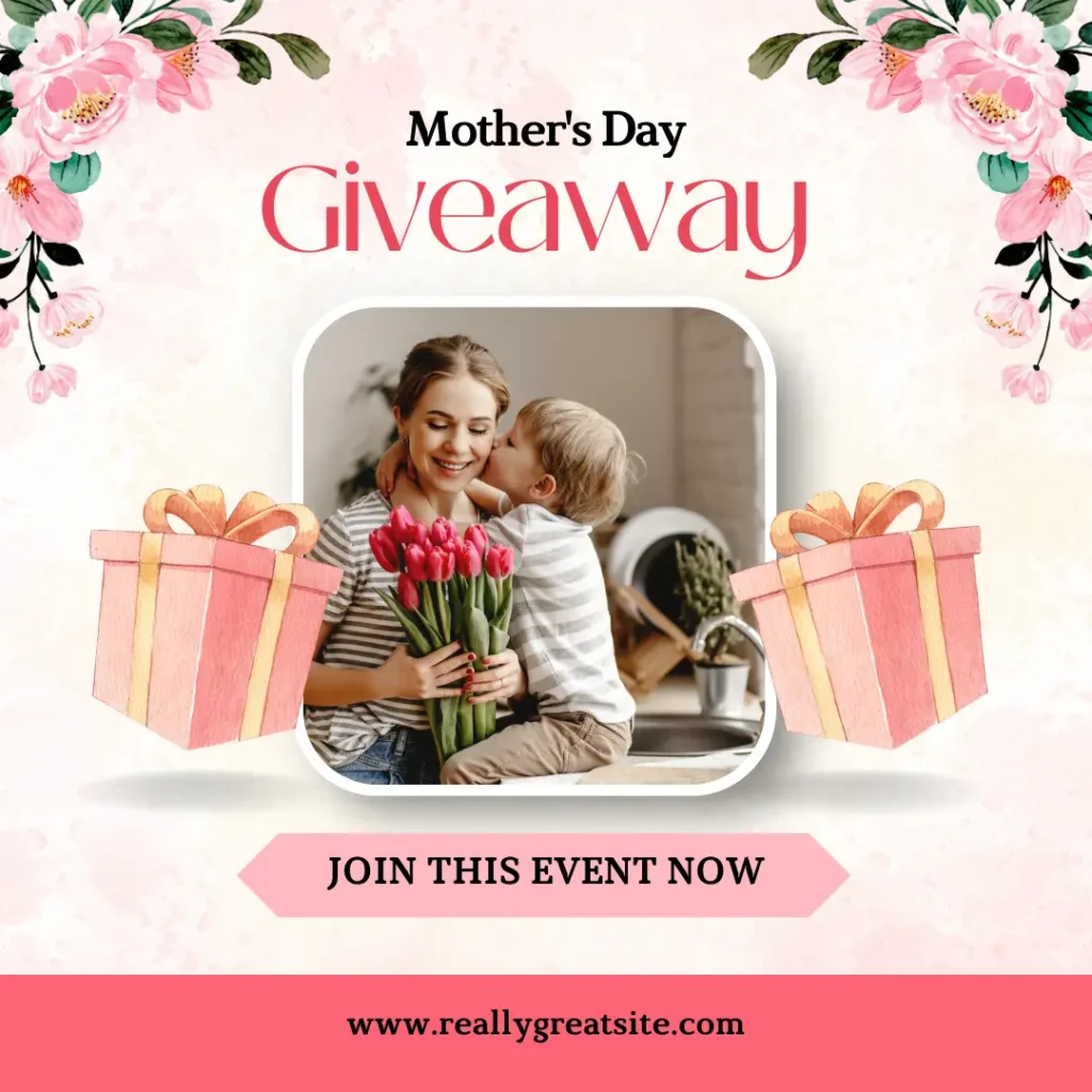 Mother's Day Giveaway Post
